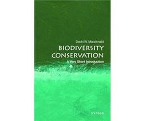 Biodiversity Conservation - Macdonald David W. Director of the Wildlife Conservation Research Unit at Oxford University and Senior Research Fellow in Wild Macdonald David W. Director of the Wildlife C