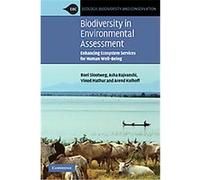 Biodiversity in Environmental Assessment, Ecology, Biodiversity and Conservation Arend Kolhoff, Asha Rajvanshi, Roel Slootweg, Vinod B. Mathur (Auteur)