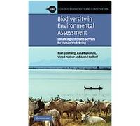 Biodiversity in Environmental Assessment, Ecology, Biodiversity and Conservation Arend Kolhoff, Asha Rajvanshi, Roel Slootweg, Vinod B. Mathur (Auteur)