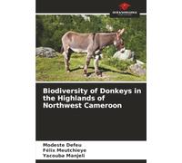 Biodiversity of Donkeys in the Highlands of Northwest Cameroon