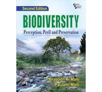 Biodiversity: Perception, Peril and Preservation
