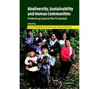 Biodiversity, Sustainability and Human Communities Susanne Stoll-Kleeman, Tim O'Riordan (Auteur)