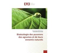 Bioécologie des pucerons des agrumes et de leurs ennemis naturels - Karima Benoufella-Kitous - Universitaires Europeennes - broché - Livre
