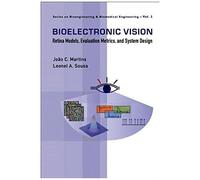 Bioelectronic Vision (V3)