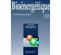Bioenergetique. L'Atp Dans La Cellule