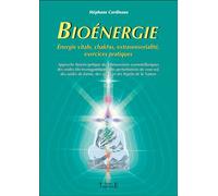 Bioénergie - Stéphane Cardinaux - Trajectoire Eds - broché - Essai