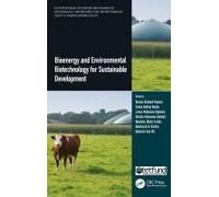 Bioenergy And Environmental Biotechnology For Sustainable Development