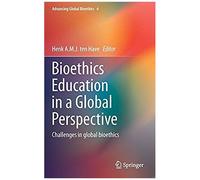 Bioethics Education In A Global Perspective