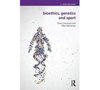 Bioethics, Genetics And Sport