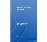 Bioethics Genetics and Sport by McNamee & Mike University of Swansea & UK McNamee Mike University of Swansea UK (Auteur)