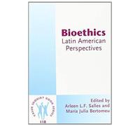 Bioethics: Latin American Perspectives