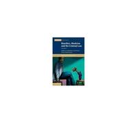 Bioethics, Medicine And The Criminal Law