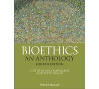 Bioethics Udo Schuklenk Peter Singer (Auteur)