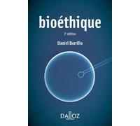 Bioéthique. 2e éd.