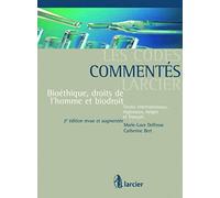 Bioéthique, droits de l'homme et biodroit