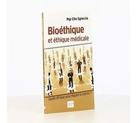 Bioéthique et éthique médicale - Quelle éthique pour réguler la science ?