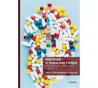 Bioéthique et pluralisme éthique Réflexions à partir de Hugo Tristram Engelhardt - Bidossessi Yannick-Kevin Akpaoka - Edilivre-Aparis - broché - Essai
