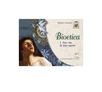 Bioetica. Fine vita. Altri aspetti (Vol. 2)