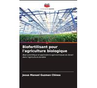 Biofertilisant pour l'agriculture biologique
