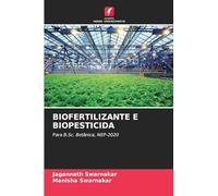 BIOFERTILIZANTE E BIOPESTICIDA: Para B.Sc. Botânica, NEP-2020