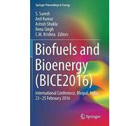 Biofuels And Bioenergy (Bice2016)