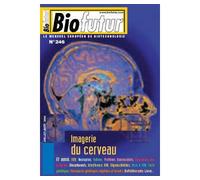 Biofutur 246 : imagerie du cerveau - Collectif - Lavoisier Industrie - broché - Livre