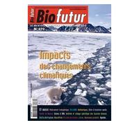 Biofutur : impacts des changements climatiques - Collectif - Lavoisier Industrie - broché - Revue