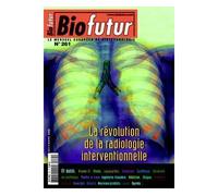 Biofutur: La révolution de la radiologie interventionnelle - Collectif - Lavoisier Industrie - broché - Revue