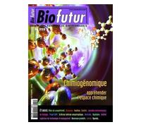 Biofutur n. 259 : chimiogénomique, appréhender l'espace chimique - Collectif - Lavoisier Industrie - broché - Essai