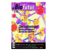 Biofutur n. 260: chimiogénomique. quelles ressources ? - Collectif - Lavoisier Industrie - broché - Essai