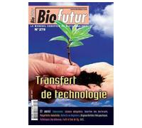 Biofutur n. 278 : transfert de technologie - Collectif - Lavoisier Industrie - broché - Livre