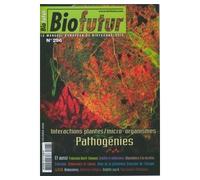 Biofutur n. 296 : Interactions plantes/ micro-organismes. Pathogénies - Collectif - Lavoisier Industrie - broché - Revue