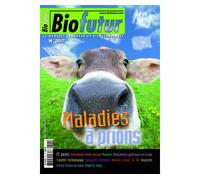 Biofutur n. 302 : maladies a prions septembre 2009 - Collectif - Lavoisier Industrie - broché - Livre