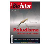 Biofutur : paludisme, dossier non classé novembre 2009 - Collectif - Lavoisier Industrie - broché - Revue