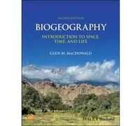 Biogeography - Glen M. University of California at Los Angeles MacDonald - John Wiley and Sons Ltd - Livre en Anglais - Paperback Glen M. University of California at Los Angeles MacDonaldGlen M. Unive