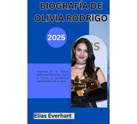 BIOGRAFÍA DE OLIVIA RODRIGO 2025: Ascenso a la fama, Billboard Records, Gen-Z Voice y momentos destacados de la gira.