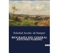 Biografía Del General Antonio Nariño