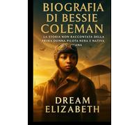 Biografia di Bessie Coleman: La storia non raccontata della prima donna pilota nera e nativa americana