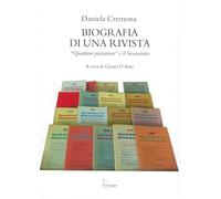 Biografia di una rivista. «Quaderni piacentini» e il Sessantotto