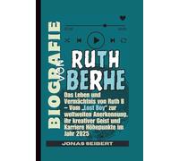BIOGRAFIE VON RUTH BERHE: Das Leben und Vermächtnis von Ruth B - Vom „Lost Boy“ zur weltweiten Anerkennung, ihr kreativer Geist und Karriere Höhepunkte im Jahr 2025
