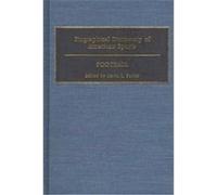 Biographical Dictionary of American Sports