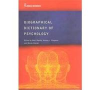 Biographical Dictionary of Psychology, Routledge World Reference