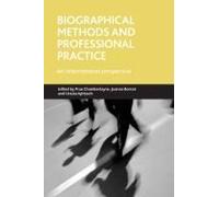 Biographical Methods And Professional Practice