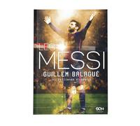 Biographie autorisée de Leo Messi