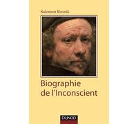 Biographie de l'inconscient