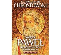 Biographie de Saint Paul - Waldemar Chrostowski (Buch auf Polnisch)