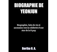 BIOGRAPHIE DE YEONJUN: Biographie, faits de vie et ascension vers la célébrité d'une star de la K-pop