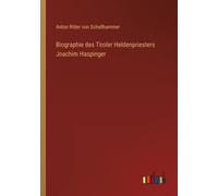 Biographie Des Tiroler Heldenpriesters Joachim Haspinger