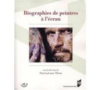 Biographies de peintres a l ecran Pur (Auteur)