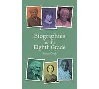 Biographies For The Eighth Grade